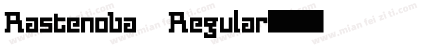 Rastenoba Regular字体转换
